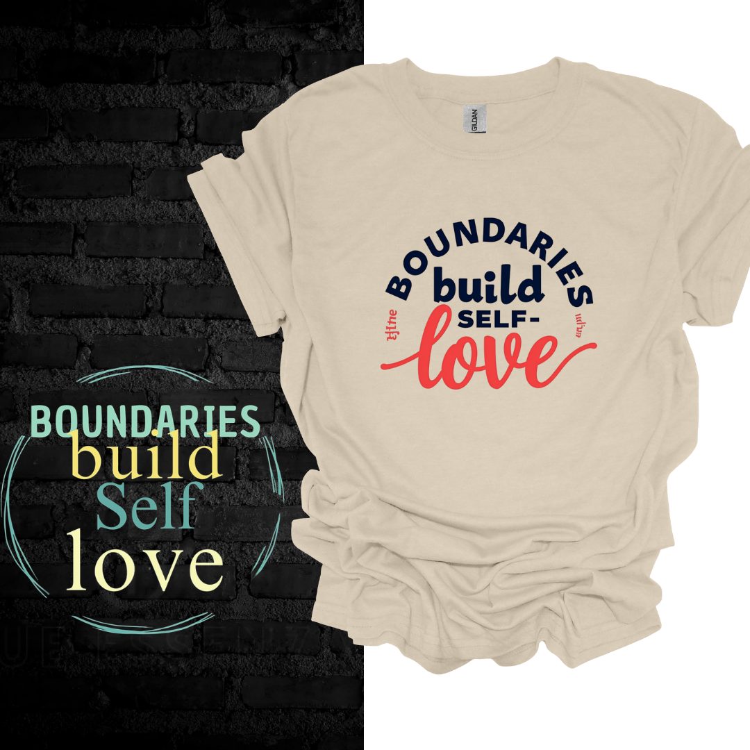 Boundaries Build Self-Love T-shirt