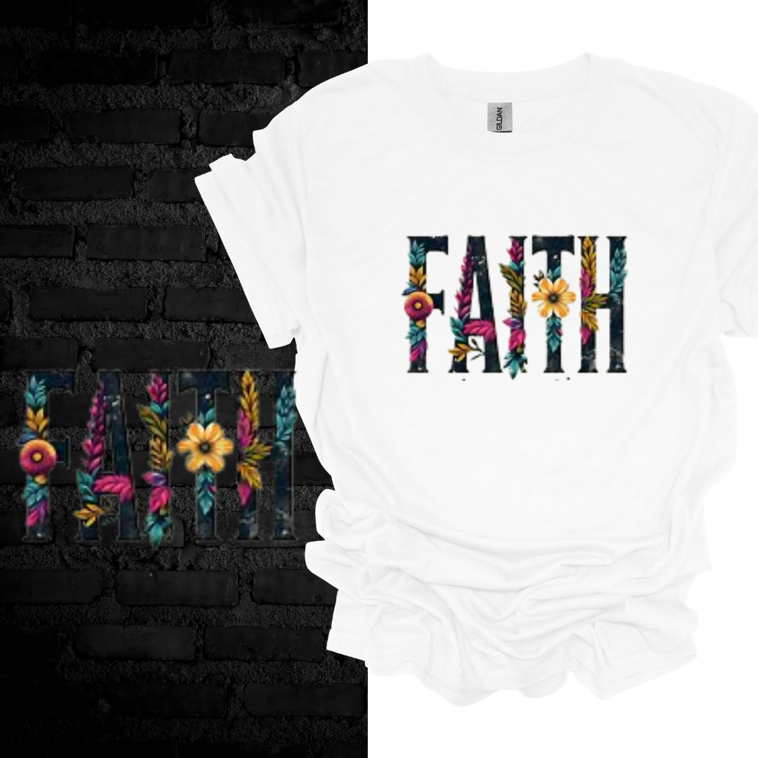 Faith in Bloom T-shirt