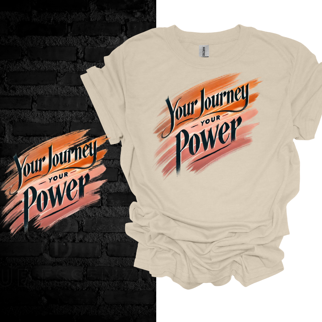 Your Journey, Your Power. T-shirt